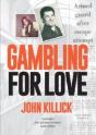 Gambling For Love - Preview