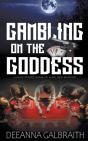 Gambling On The Goddess - Preview