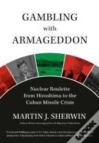 Gambling With Armageddon
