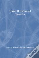 Game Ai Uncovered