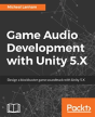 Game Audio Development With Unity 5.X - Preview