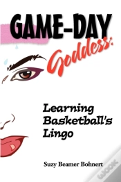 Capa do artigo Game-Day Goddess:  Learning Basketball