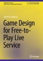 Game Design For Free-To-Play Live Service - Preview