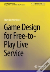 Game Design For Free-To-Play Live Service