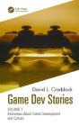 Game Dev Stories Volume 1 - Preview