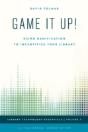 Game It Up! - Preview
