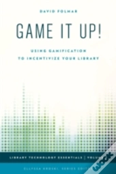 Game It Up!
