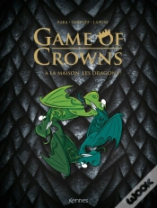 Capa do artigo Game Of Crowns : À La Maison Les Dragons
