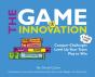 Game Of Innovation: Conquer Challenges. Level Up Your Team. Play To Win - Preview