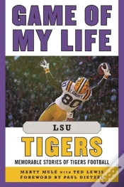 Capa do artigo Game Of My Life Lsu Tigers