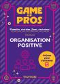 Game Of Pros : Organisation Positive : 44 Jeux À Découvrir - Preview