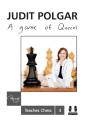 Game Of Queens: Judit Polgar Teaches Chess 3 - Preview