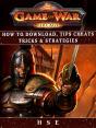 Game Of War Fireage How To Download, Tips, Cheats, Tricks & Strategies - Preview