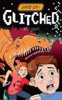 Game On: Glitched - Preview