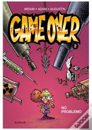Game Over T.2 ; No Problemo