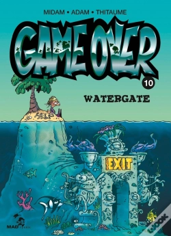 Capa do artigo Game Over Tome 10 : Watergate