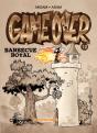 Game Over Tome 12 : Barbecue Royal - Preview