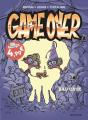 Game Over Tome 18 : Bad Cave - Preview
