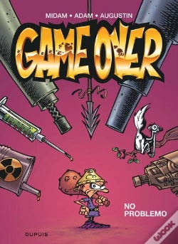 Capa do artigo Game Over Tome 2 : No Problemo