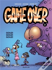 Capa do artigo Game Over Tome 3 : Gouzi Gouzi Gouzi