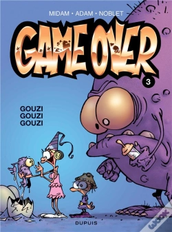 Capa do artigo Game Over Tome 3 : Gouzi Gouzi Gouzi