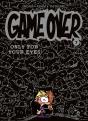 Game Over Tome 7 : Only For Your Eyes - Preview