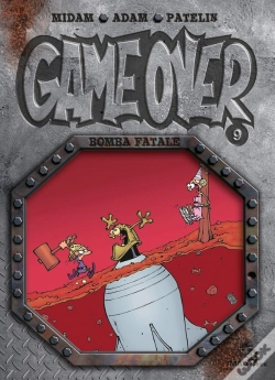 Capa do artigo Game Over Tome 9 : Bomba Fatale