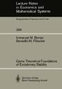Game Theoretical Foundations Of Evolutionary Stability - Preview