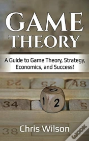 Capa do artigo Game Theory: A Guide To Game Theory, Str