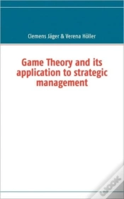 Capa do artigo Game Theory And Its Application To Strategic Management