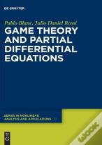 Game Theory And Partial Differential Equations