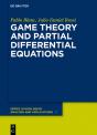 Game Theory And Partial Differential Equations - Preview