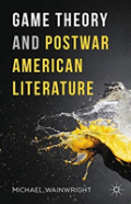 Game Theory And Postwar American Literature