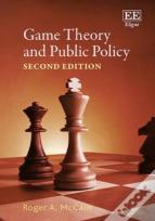 Game Theory And Public Policy, Second Edition