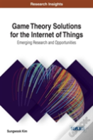 Game Theory Solutions For The Internet Of Things