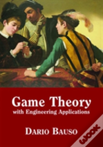 Game Theory With Engineering Applications