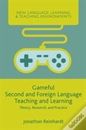 Gameful Second And Foreign Language Teaching And Learning