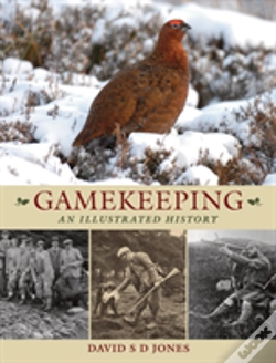 Capa do artigo Gamekeeping: An Illustrated History