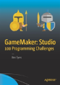 Gamemaker: Studio 100 Programming Challenges - Preview