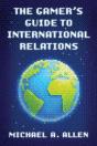 Gamer'S Guide To International Relations - Preview