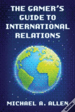 Capa do artigo Gamer'S Guide To International Relations