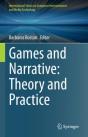 Games And Narrative: Theory And Practice - Preview