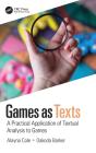 Games As Texts - Preview