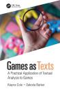Games As Texts - Preview