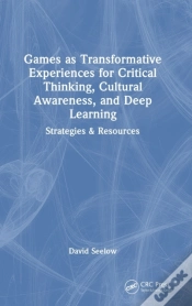 Capa do artigo Games As Transformative Experiences For Critical Thinking, Cultural Awareness, And Deep Learning