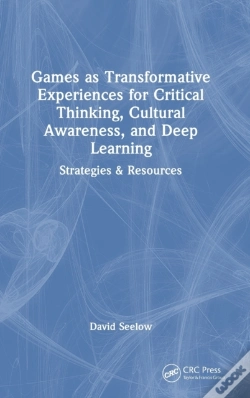 Capa do artigo Games As Transformative Experiences For Critical Thinking, Cultural Awareness, And Deep Learning