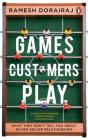 Games Customers Play - Preview