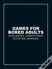 Capa do artigo Games For Bored Adults