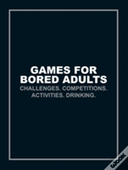 Capa do artigo Games For Bored Adults