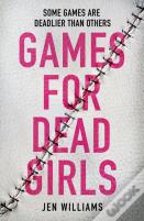 Games for Dead Girls